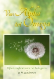 Van Alpha tot Omega deel 1 - Ds. M. van Reenen