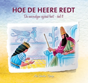 Hoe de Heere redt - Ada Schouten - Verrips