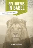 Belijdenis in Babel (Herdruk) - Ds. M.A. Kempeneers